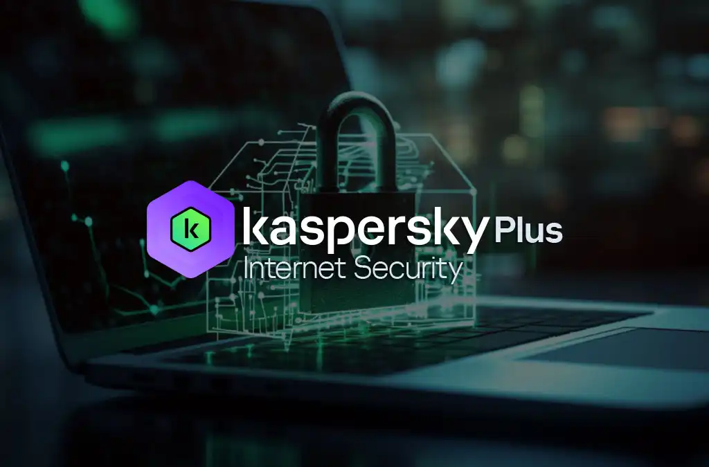 Kaspersky Plus Internet Security, solución de ciberseguridad avanzada para empresas